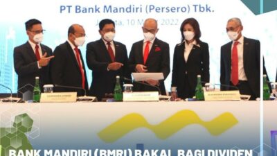 Wow ! Bank Mandiri Bagikan Dividen 16 Trilyun Rupiah