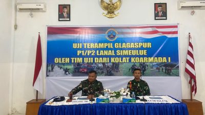 Danlanal Simeulue Resmi Buka Uji Glagaspur P1 dan P2 di Pangkalan TNI AL Simeulue